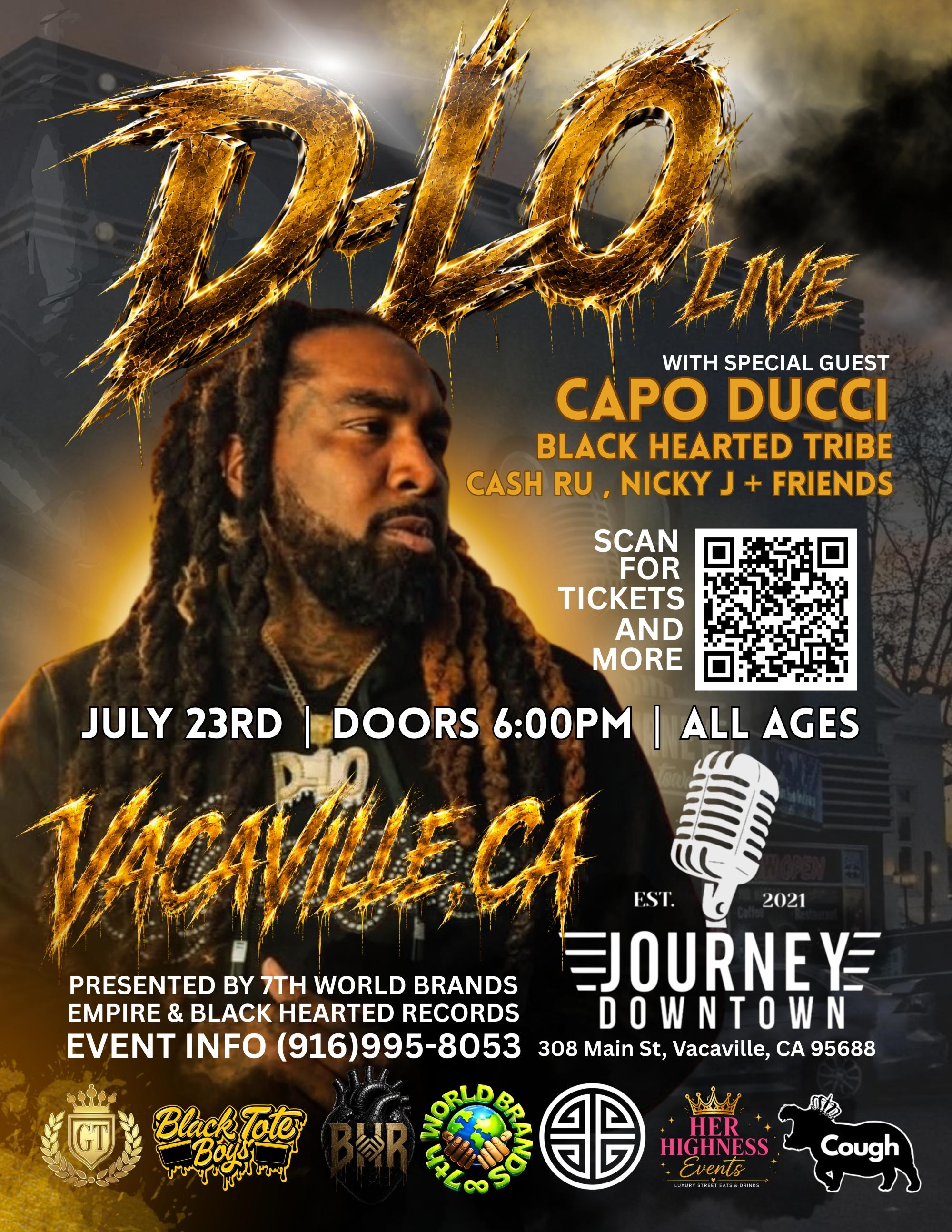 D-LO Live in Vacaville, CA D-LO Live event in Vacaville, CA