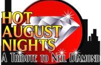Ron George presents Hot August Nights The Neil Diamond Experience in Vacaville, CA Ron George presents Hot August Nights The Neil Diamond Experience event in Vacaville, CA
